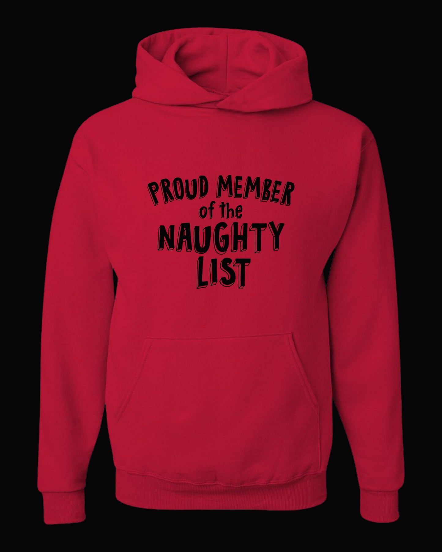 PROUD MEMBER OF THE NAUGHTY LIST